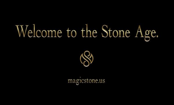 Welcome to the stone age.